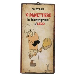 Targa panettiere ideale per negozio in mdf "Chi vò male 'o panettiere..." | Napolimania