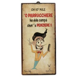 Targa parrucchiere divertente in mdf "Chi vò male 'o parrucchiere..." | Napolimania