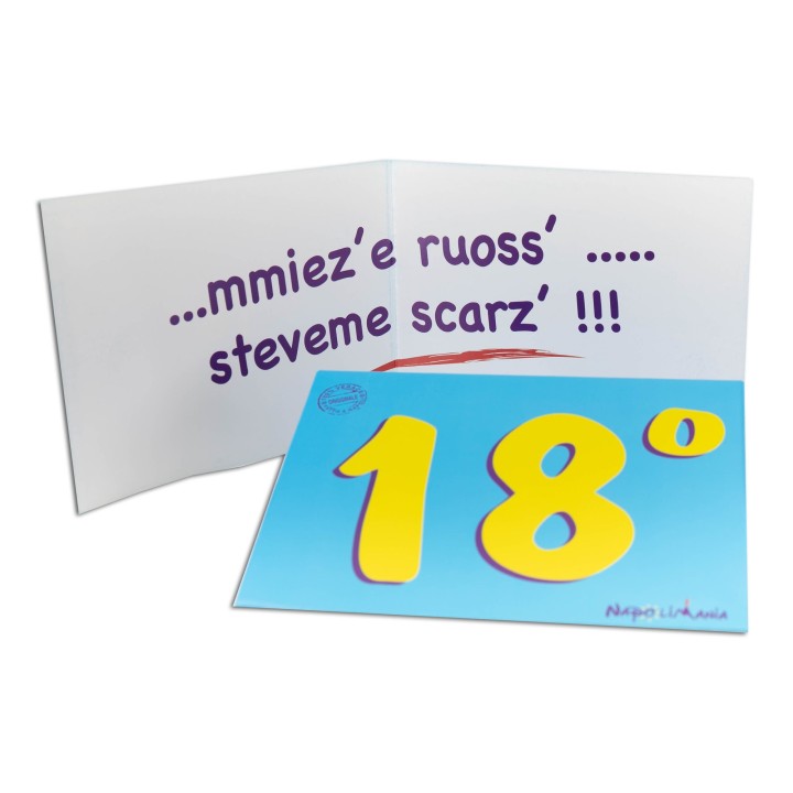 Biglietto di auguri per 18 anni con scritta in napoletano