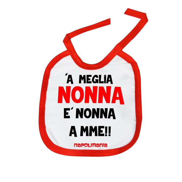 Bavetta Neonato scritta in Napoletano Nonna