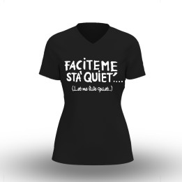 Souvenir Napoli - T-shirt Faciteme sta quiete