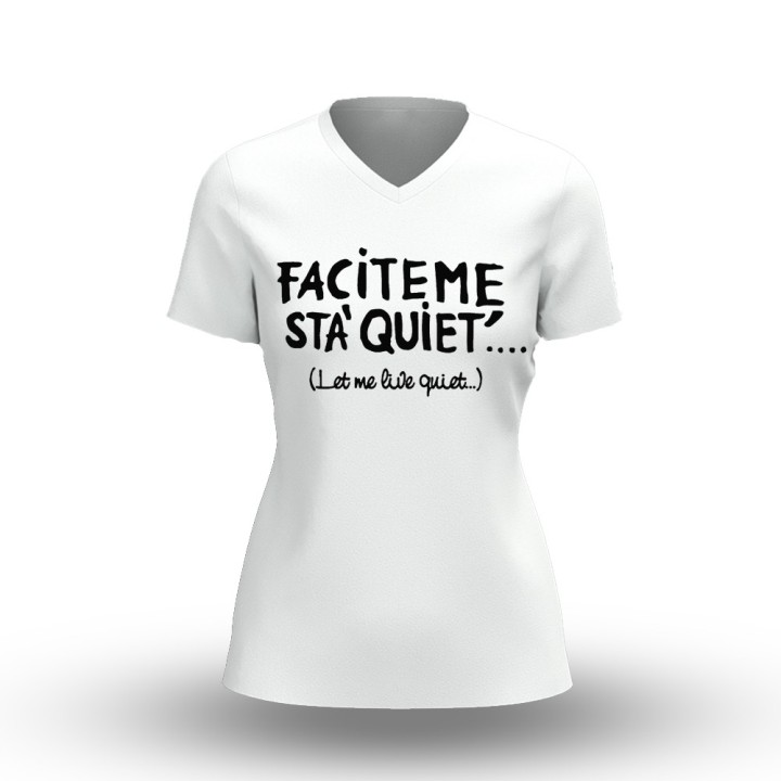 T-shirt donna personalizzata con scritta in napoletano  T-shirt Quiete