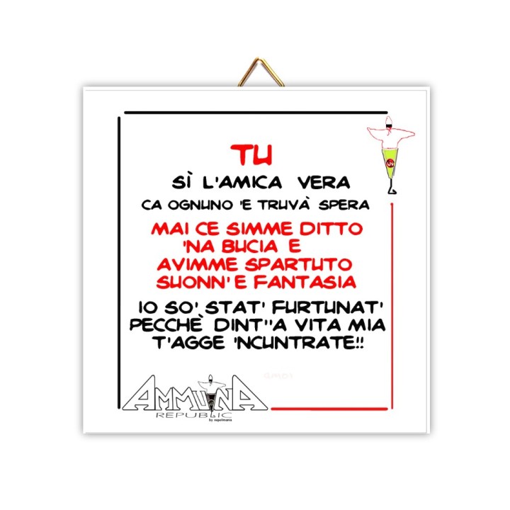 Souvenir Napoli - mattonella Amica vera | Napolimania