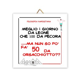 Souvenir Napoli - mattonella Meglio un giorno da leone... | Napolimania