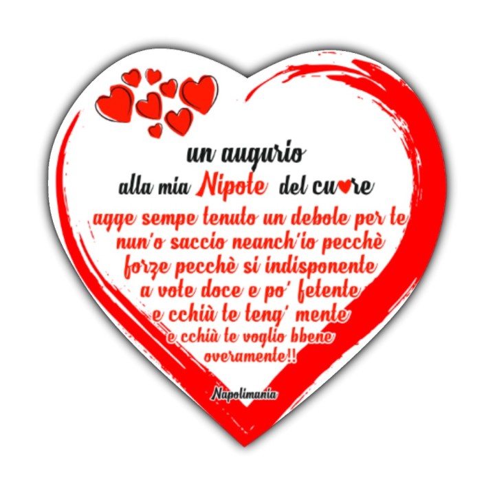 Targa divertente a cuore - Mia Nipote | Napolimania