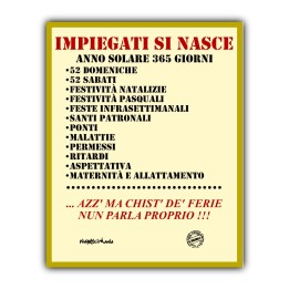 Articoli da regalo divertenti - Targa Impiegati | Napolimania