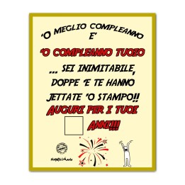 Articoli da regalo divertenti - Targa Meglio Compleanno | Napolimania