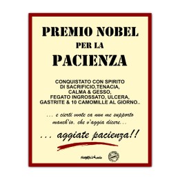 Articoli da regalo divertenti - Targa Pacienza | Napolimania