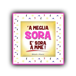 Souvenir Napoli - Mattonella a meglia sora un gadget dedicato alla sora