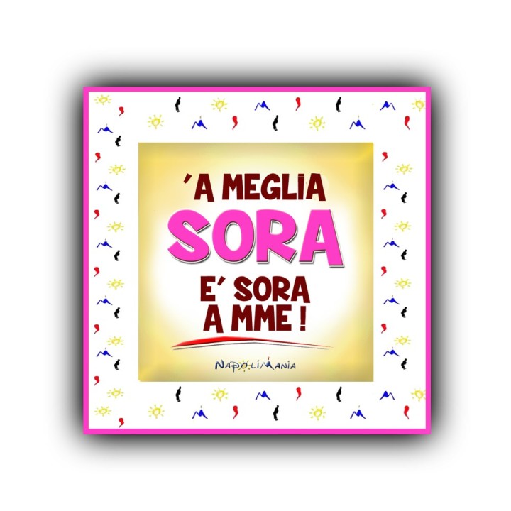 Souvenir Napoli - Mattonella a meglia sora un gadget dedicato alla sora