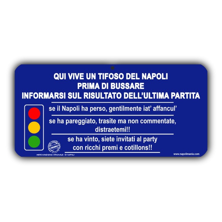 Targa tifoso con semaforo in caso di vittoria o sconfitta