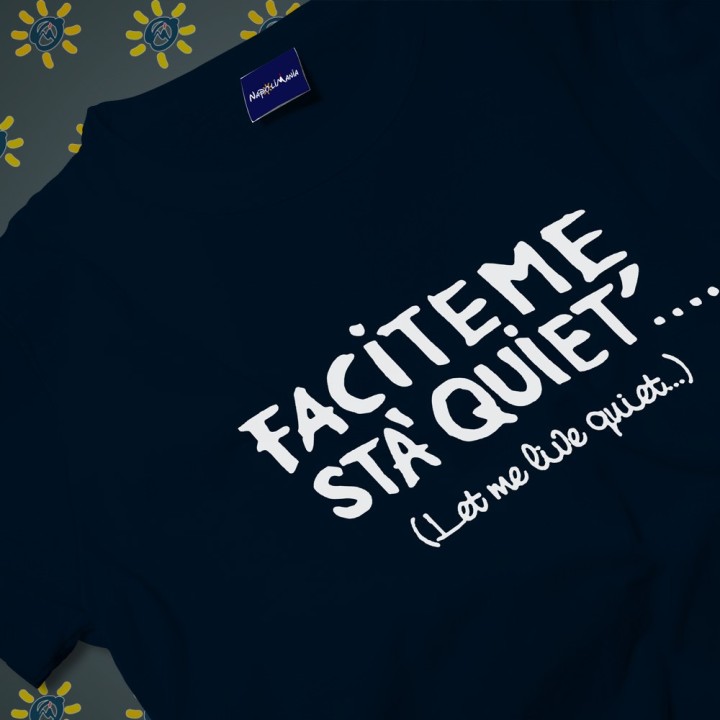 T shirt Napoli con frase divertente per un amico o conoscente