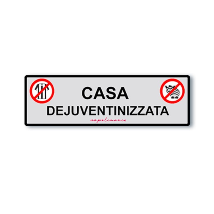 Articoli da regalo anti juventino la targa casa dejuventinizzata