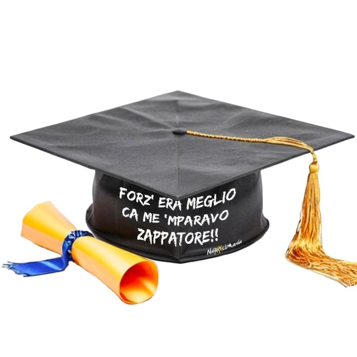 Cappello per laurea divertente in napoletano  - Laurea zappatore | Napolimania
