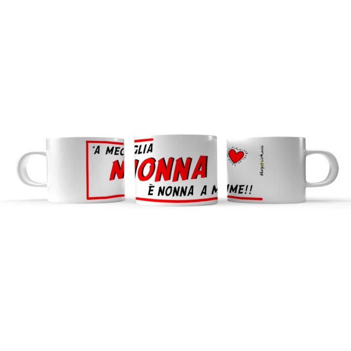 Tazzina esclusiva Napolimania in ceramica con scritta dedicata alla nonna