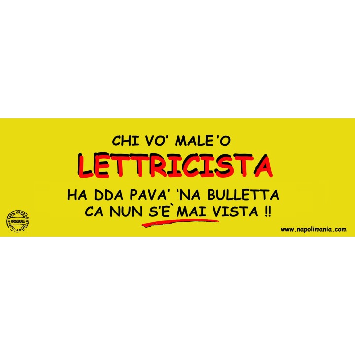 Targa divertente "Chi vò male l'elettricista..." | Napolimania