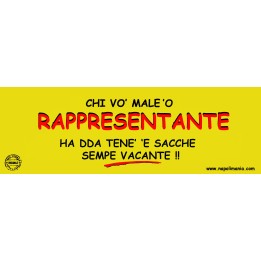 Targa divertente "Chi vò male 'o rappresentante..." | Napolimania
