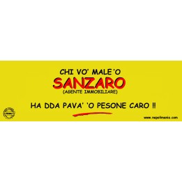 Targa divertente "Chi vò male 'o sanzaro..." | Napolimania
