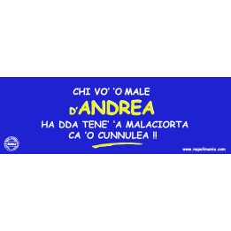 Targa divertente "Chi vò 'o male d'Andrea..." | Napolimania