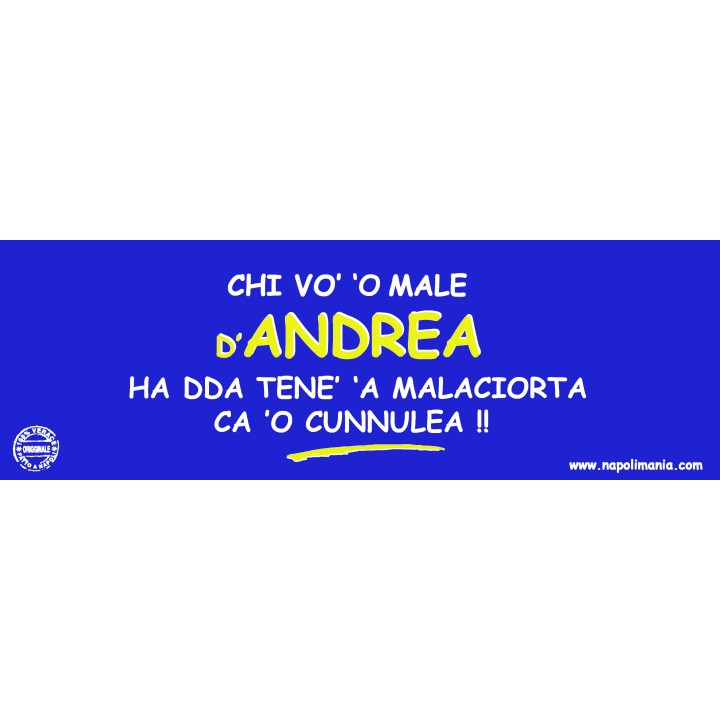 Targa divertente "Chi vò 'o male d'Andrea..." | Napolimania
