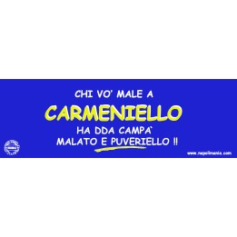Targa divertente "Chi vò male a Carmeniello..." | Napolimania