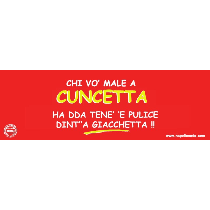 Targa divertente "A chi vò male a Cuncetta..." | Napolimania