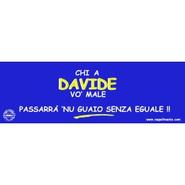 Targa divertente "Chi a Davide vò male..." | Napolimania