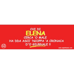 Targa divertente "Chi di Elena cerca 'o male..." | Napolimania