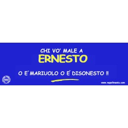 Targa divertente "Chi vò male a Ernesto..." | Napolimania