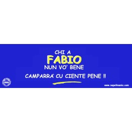 Targa divertente "Chi di Fabio nun vò 'o bene..." | Napolimania