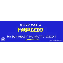 Targa divertente "Chi vò male a Fabrizio..." | Napolimania
