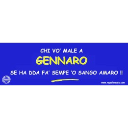 Targa divertente "Chi vò male a Gennarin'..." | Napolimania