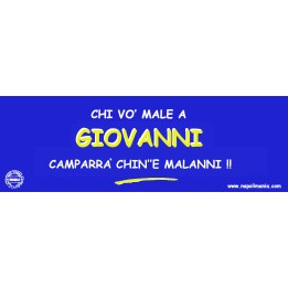 Targa divertente "Chi vò male a Giuann'..." | Napolimania