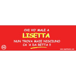 Targa divertente "Chi vò male a Lisetta..." | Napolimania