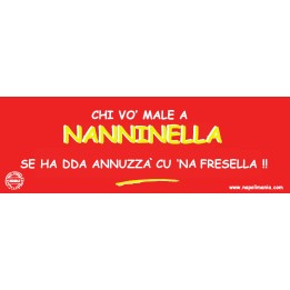 Targa divertente "Chi vò male a Nanninella..." | Napolimania