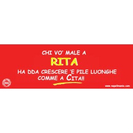 Targa divertente "Chi vò male a Rituccia..." | Napolimania