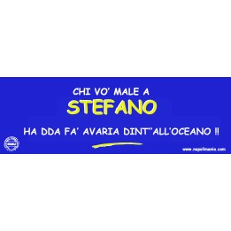 Targa divertente "Chi vò male a Stefanuccio..." | Napolimania